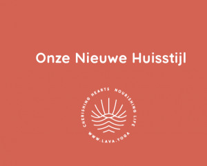 Ontdek Lava's nieuwe huisstijl Ontdek Lava's nieuwe huisstijl