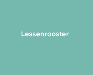 Lessenrooster in één oogopslag Lessenrooster in één oogopslag